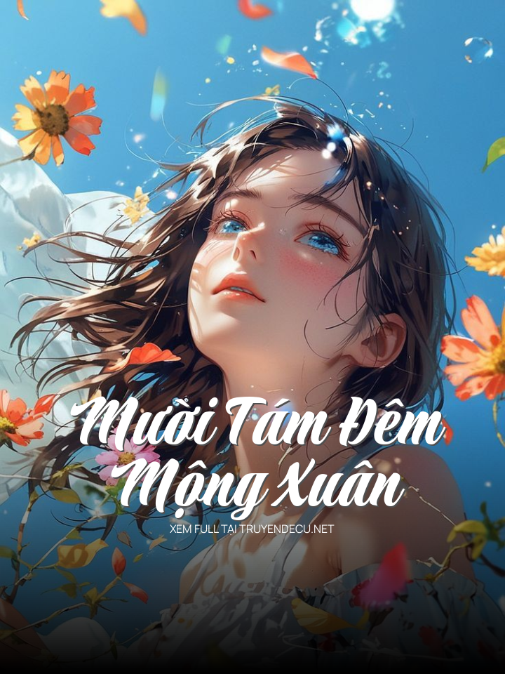 Mười Tám Đêm Mộng Xuân