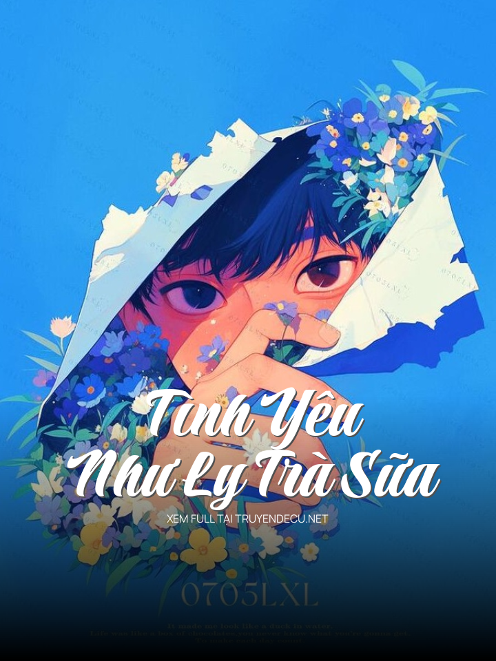 Tình Yêu Như Ly Trà Sữa