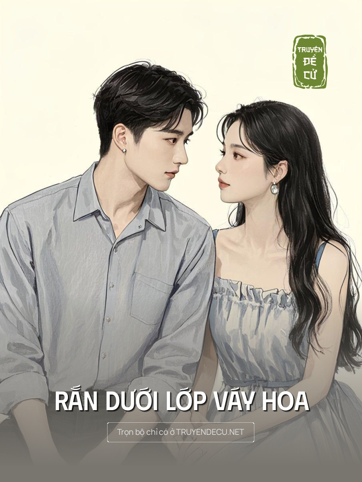 
                            Rắn Dưới Lớp Váy Hoa