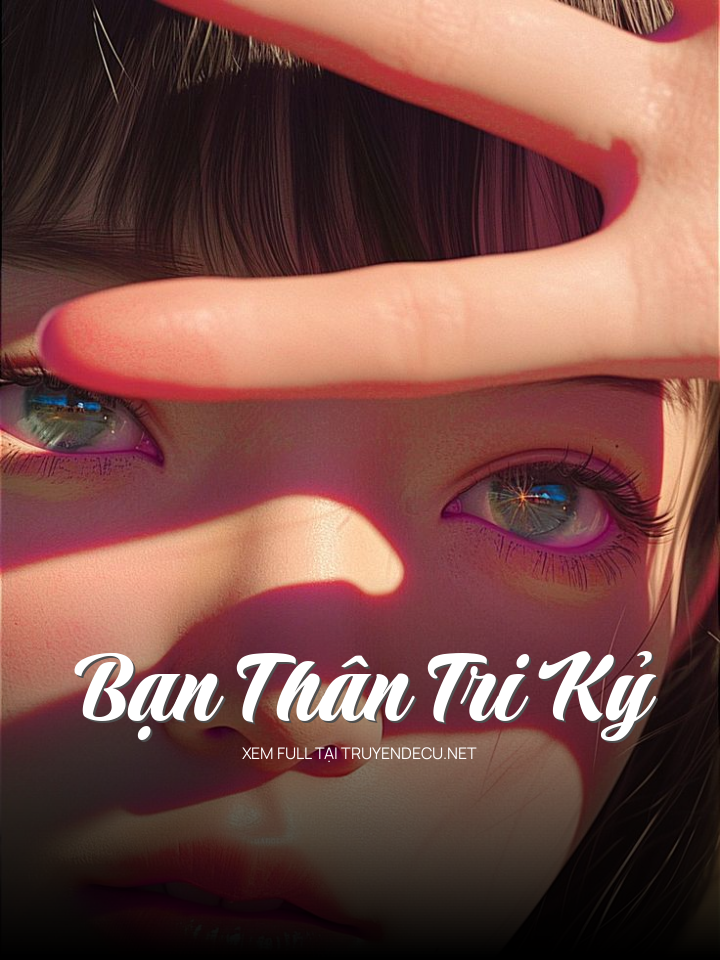 Bạn Thân Tri Kỷ
