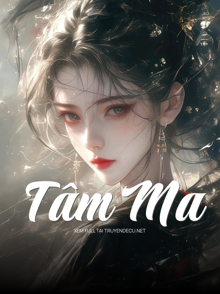 
                            Tâm Ma