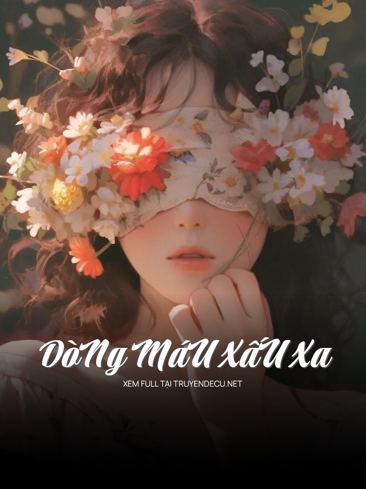DòNg MáU XấU Xa