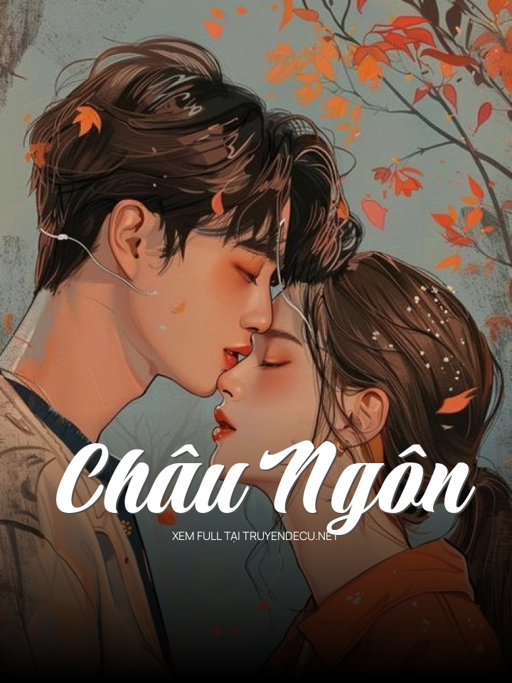 
                            Châu Ngôn