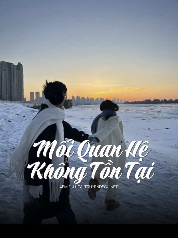 Mối Quan Hệ Không Tồn Tại