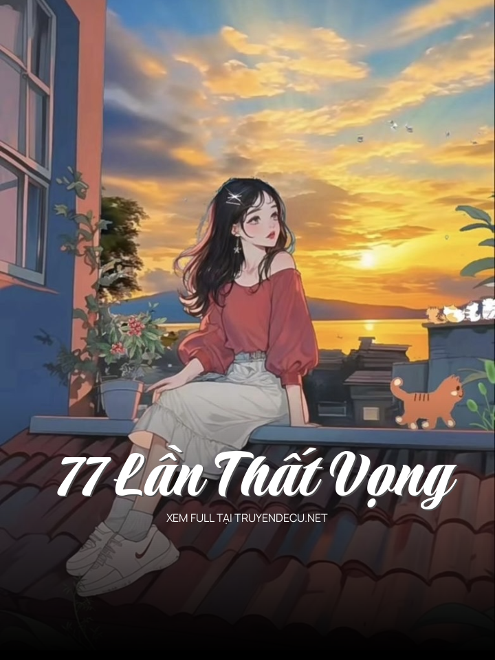 77 Lần Thất Vọng