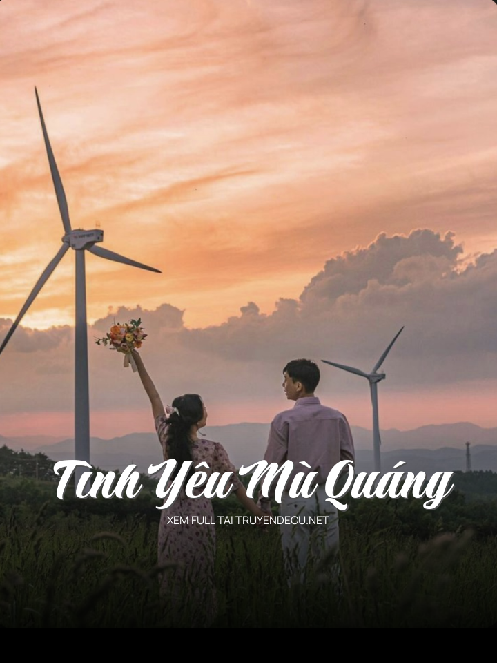 Tình Yêu Mù Quáng