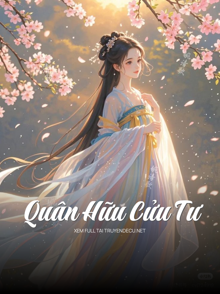Quân Hữu Cửu Tư