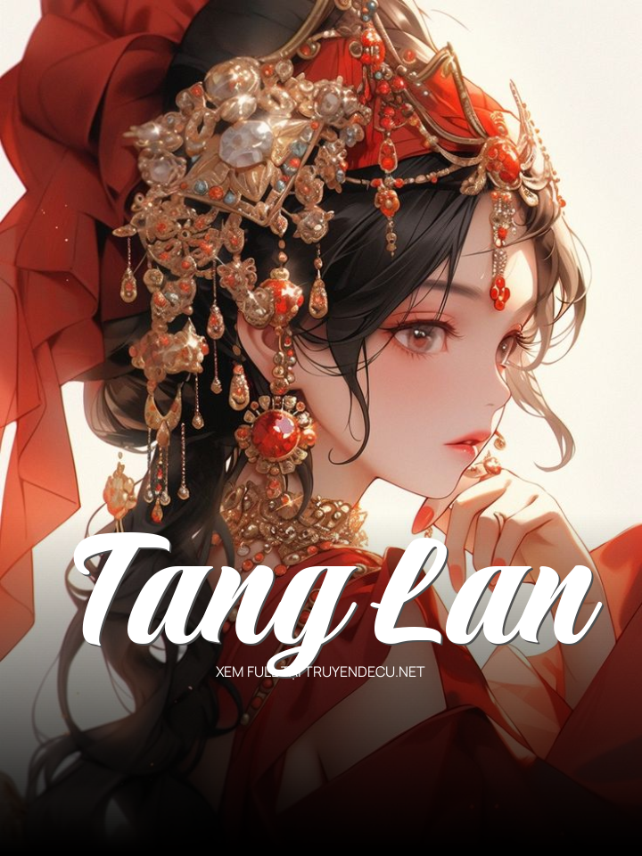 
                            Tang Lan
