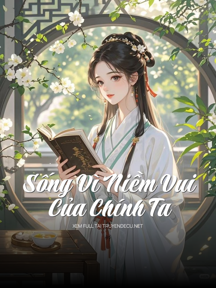Sống Vì Niềm Vui Của Chính Ta