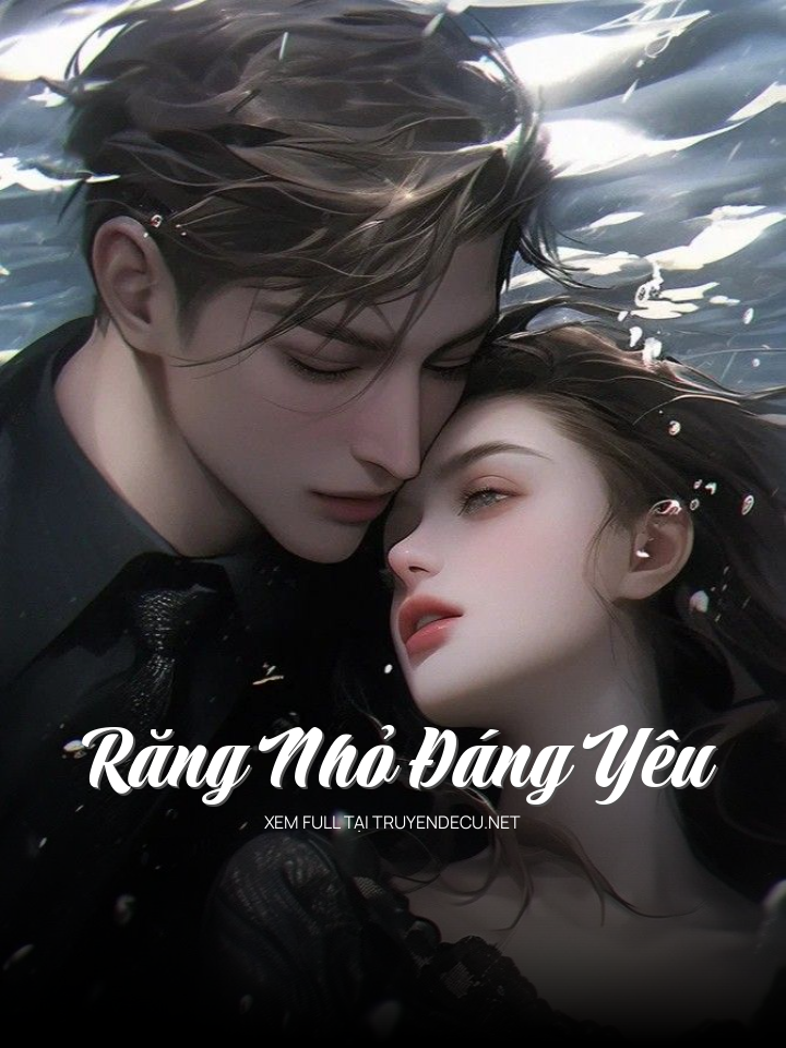 Răng Nhỏ Đáng Yêu
