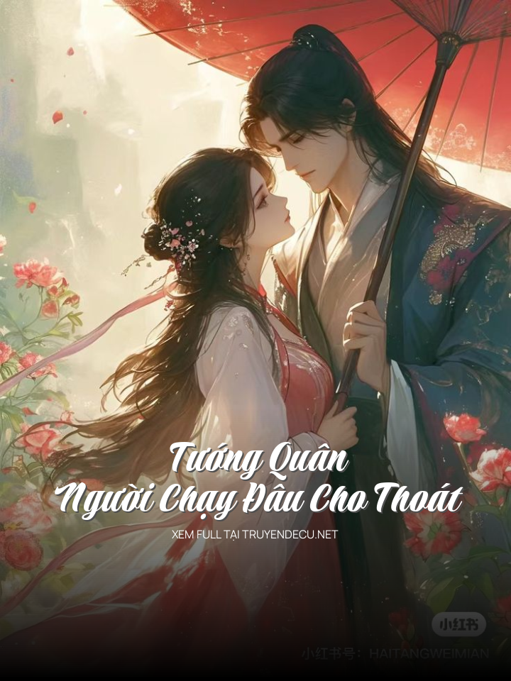 Tướng Quân, Người Chạy Đâu Cho Thoát