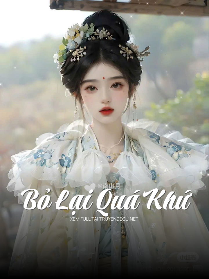 
                            Bỏ Lại Quá Khứ