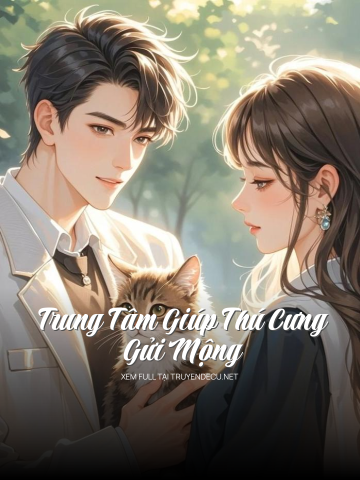 Trung Tâm Giúp Thú Cưng Gửi Mộng