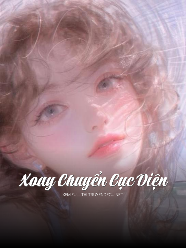 Xoay Chuyển Cục Diện