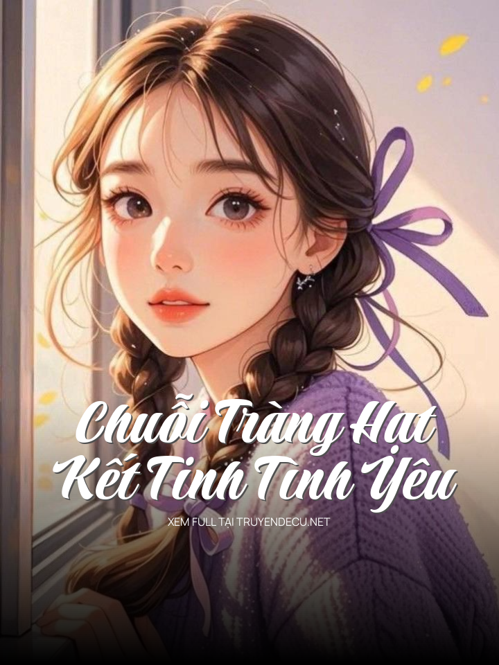 Chuỗi Tràng Hạt Kết Tinh Tình Yêu