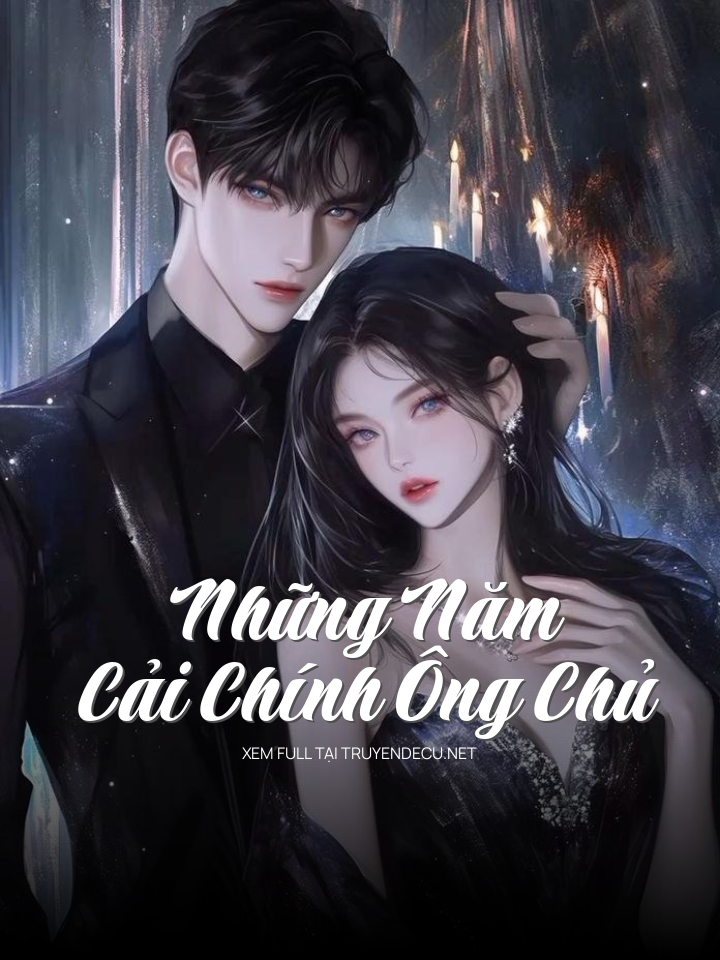Những Năm Cải Chính Ông Chủ