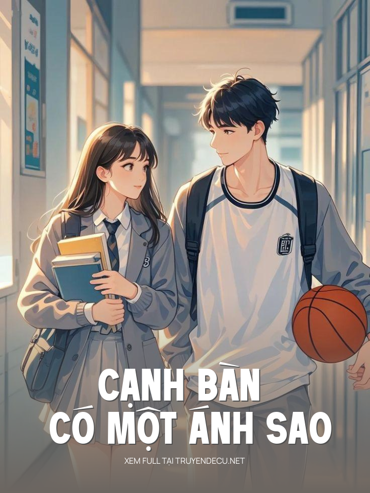 
                            Cạnh Bàn Có Một Ánh Sao