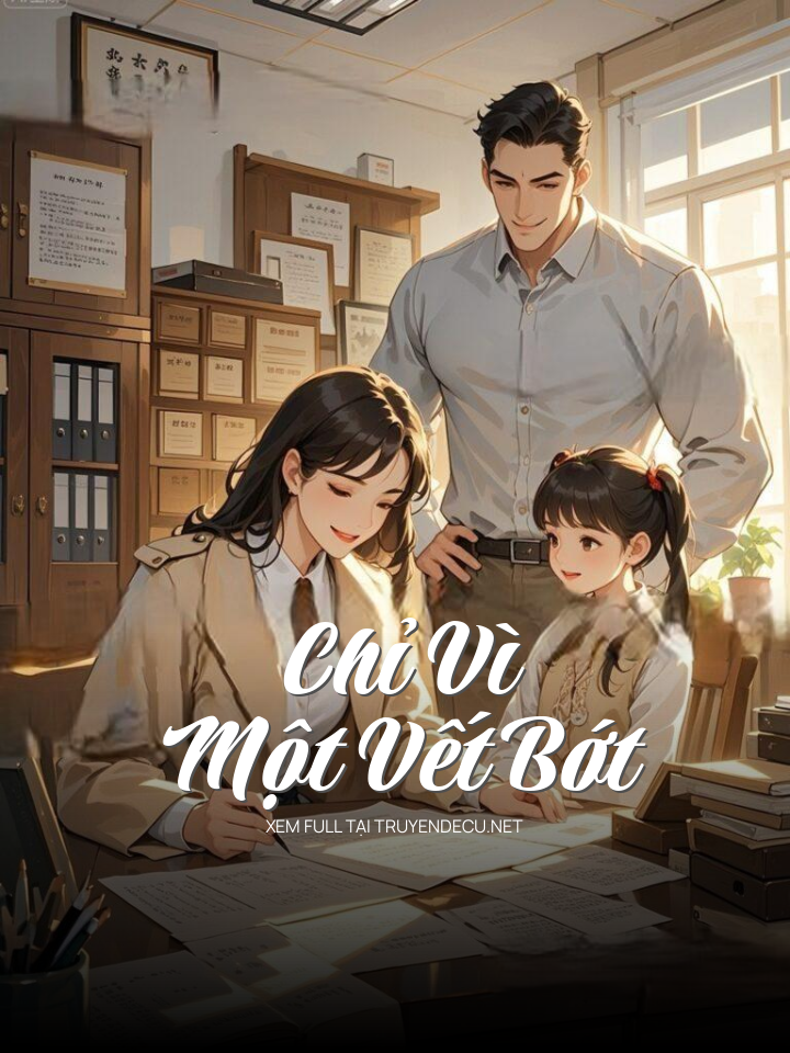 Chỉ Vì Một Vết Bớt