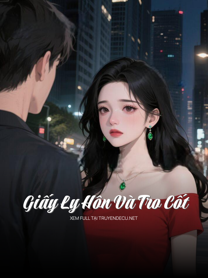 Giấy Ly Hôn Và Tro Cốt