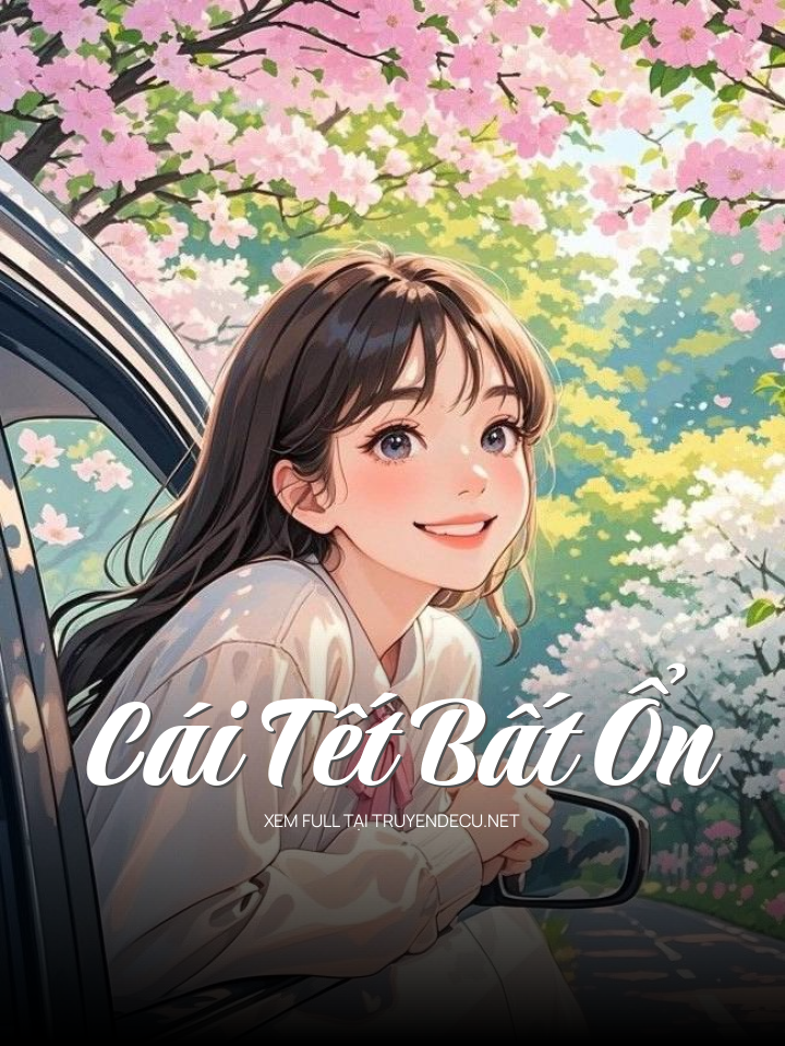 Cái Tết Bất Ổn