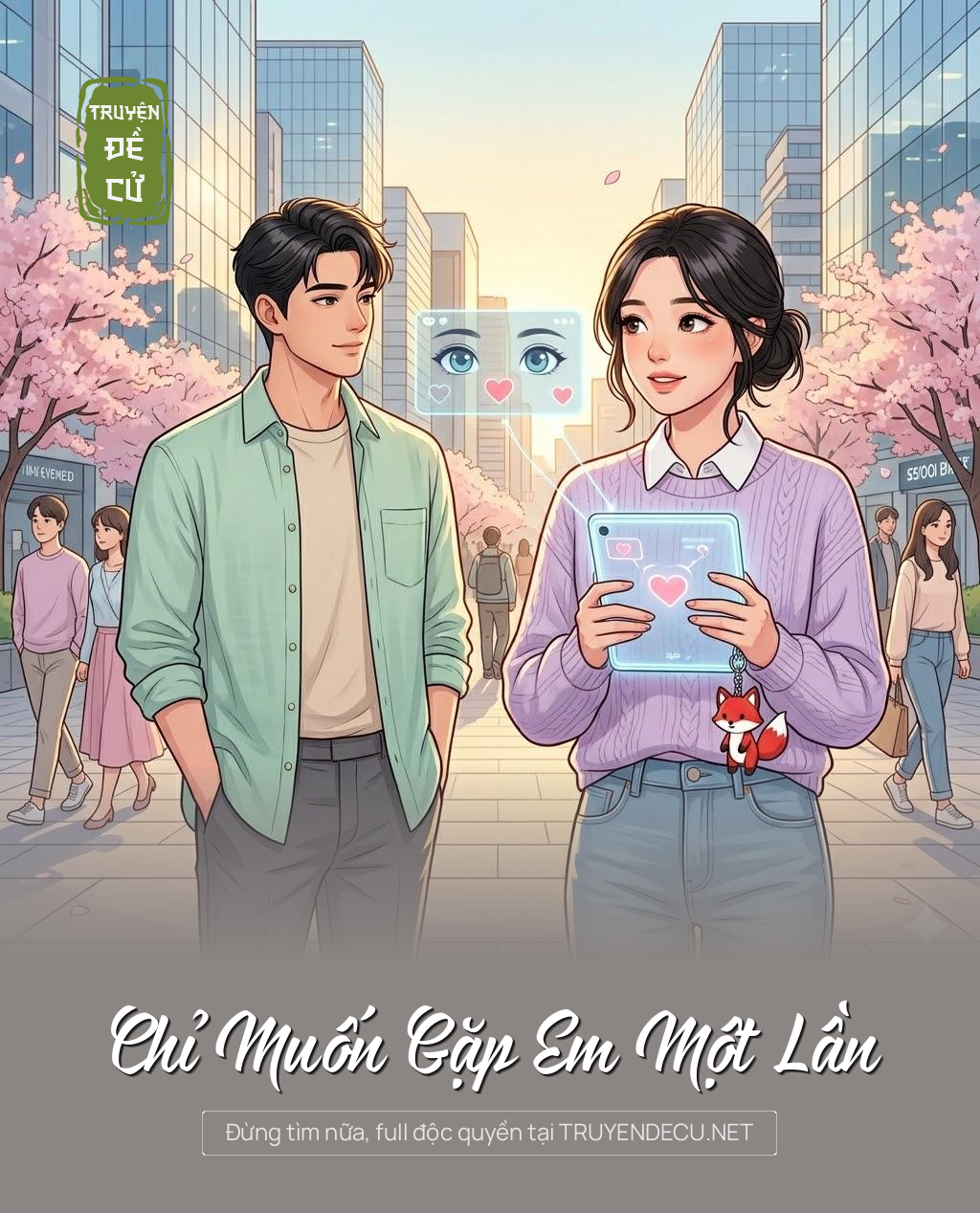 
                            Chỉ Muốn Gặp Em Một Lần