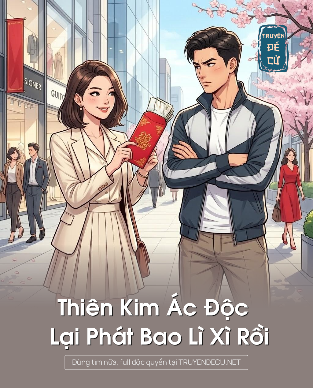 
                            Thiên Kim Ác Độc Lại Phát Bao Lì Xì Rồi