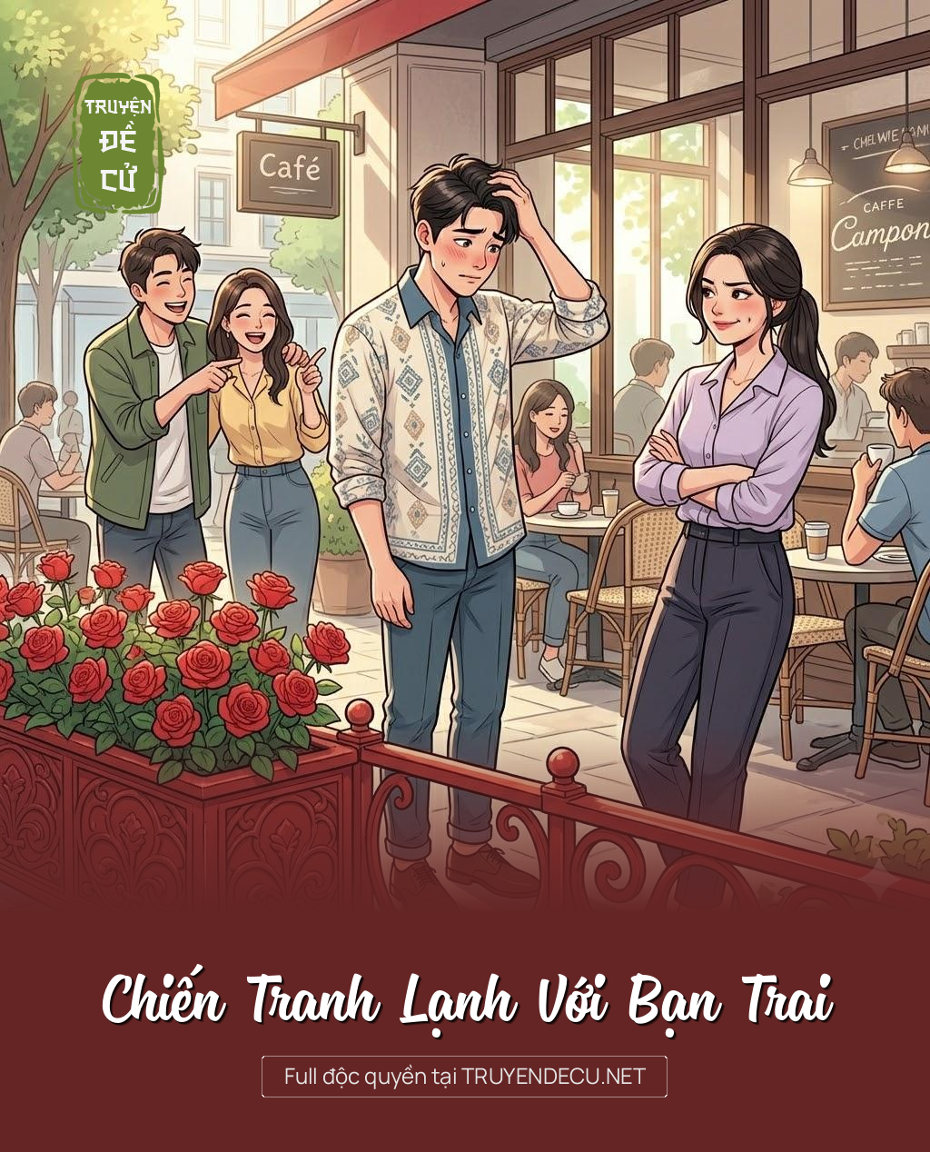 
                            Chiến Tranh Lạnh Với Bạn Trai