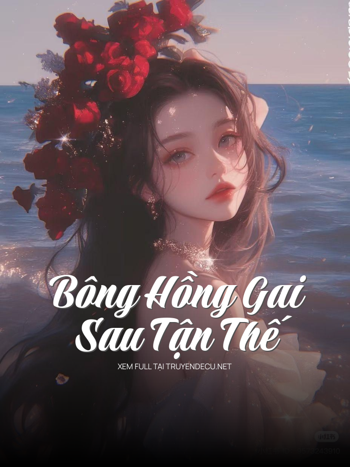 Bông Hồng Gai Sau Tận Thế