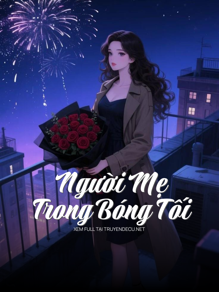 
                            Người Mẹ Trong Bóng Tối