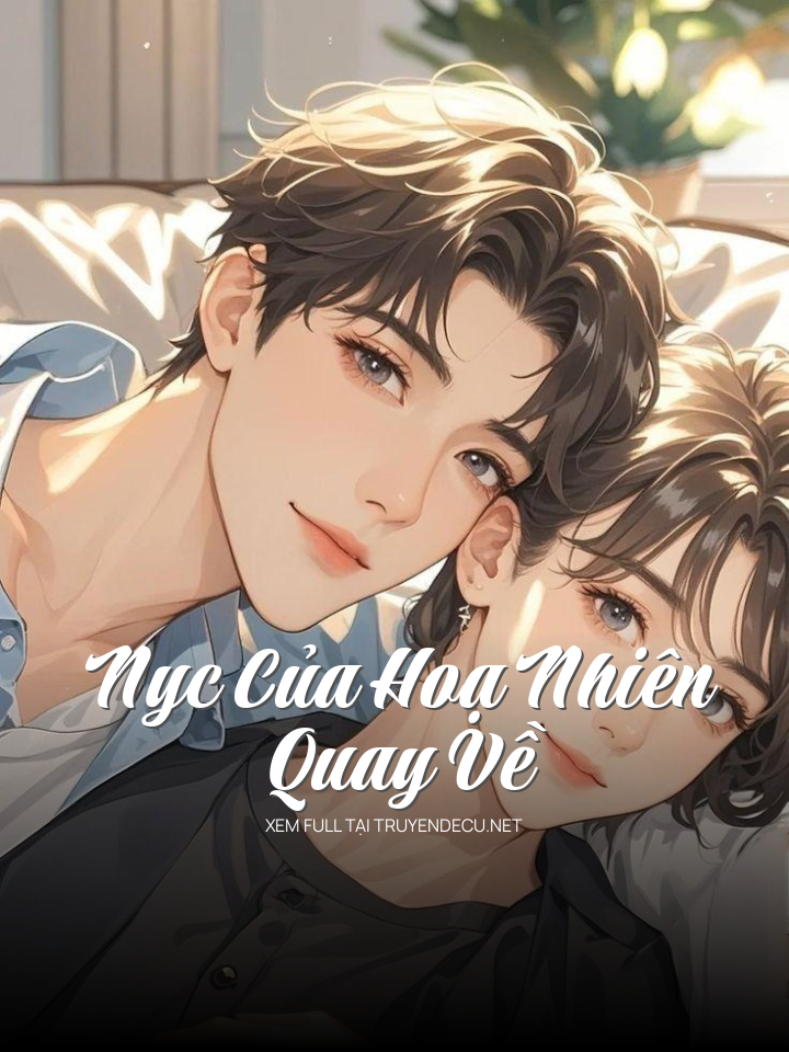 
                            Nyc Của Hoạ Nhiên Quay Về
