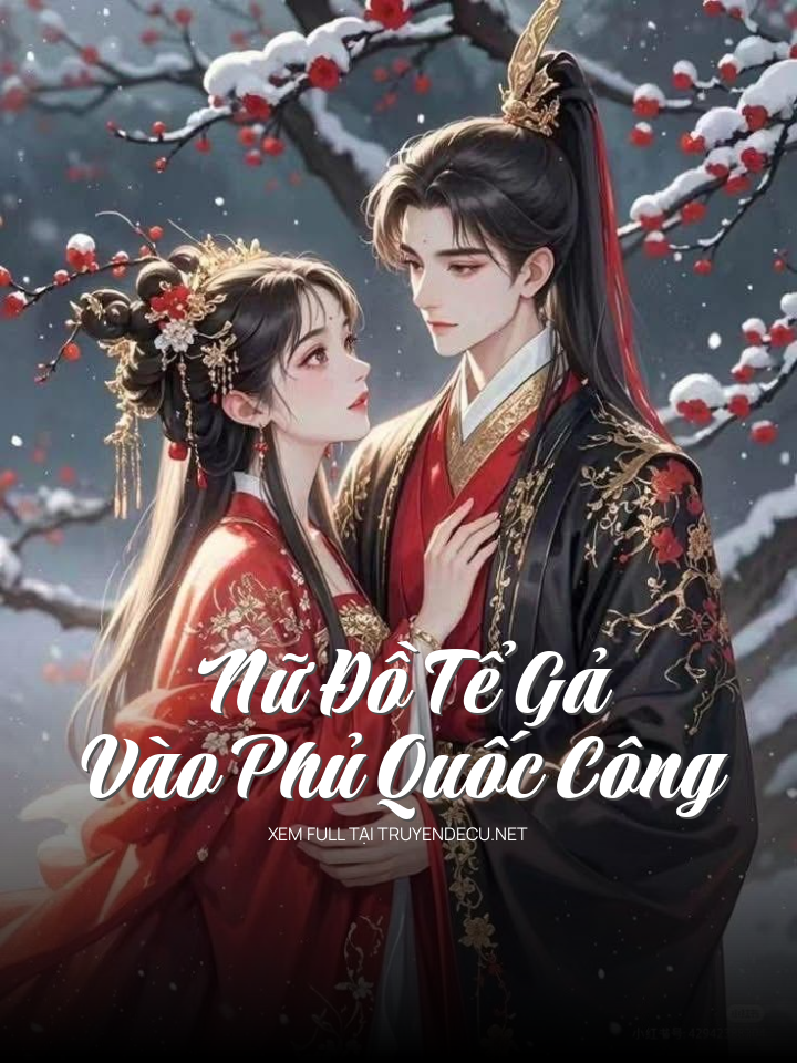 Nữ Đồ Tể Gả Vào Phủ Quốc Công