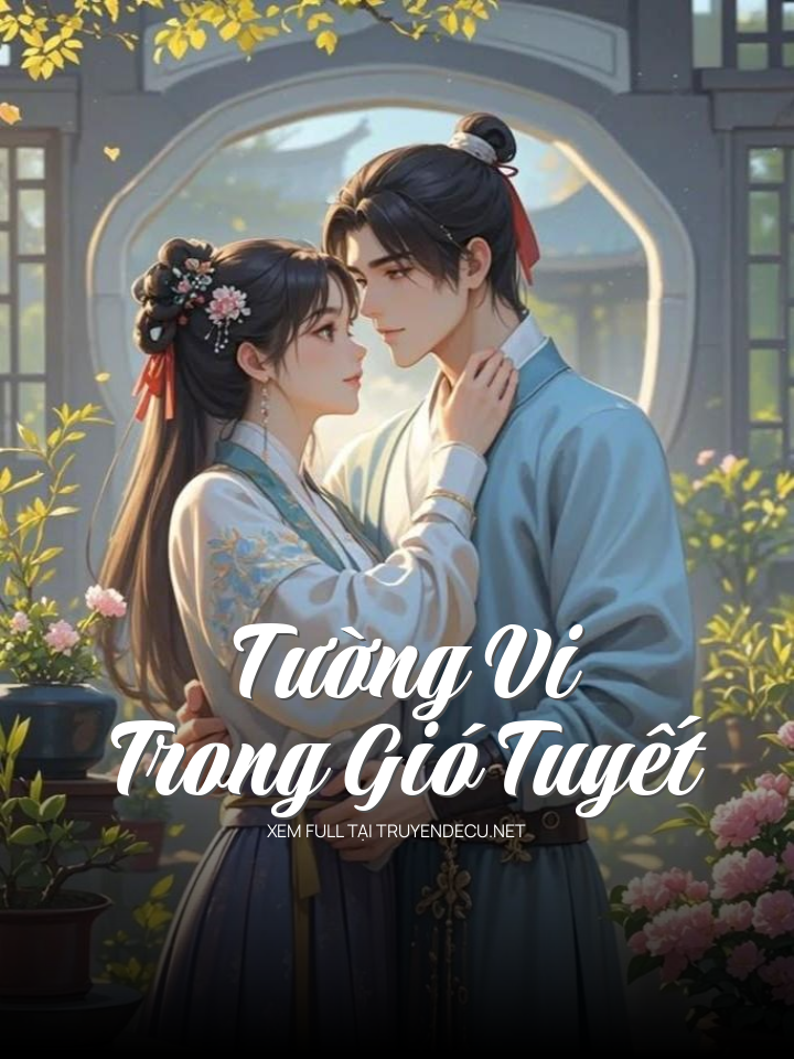 Tường Vi Trong Gió Tuyết
