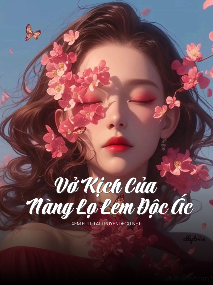 
                            Vở Kịch Của Nàng Lọ Lem Độc Ác