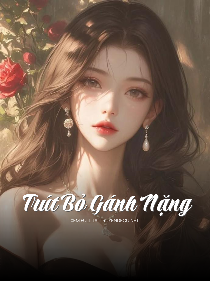 Trút Bỏ Gánh Nặng