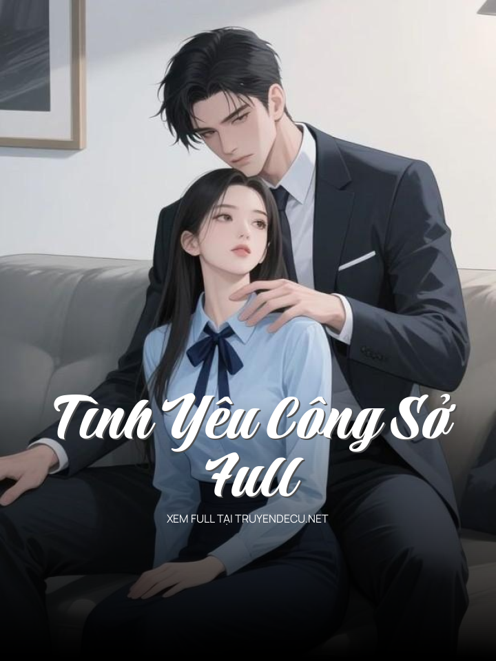 Tình Yêu Công Sở Full