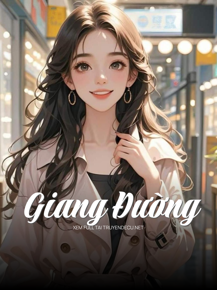 
                            Giang Đường