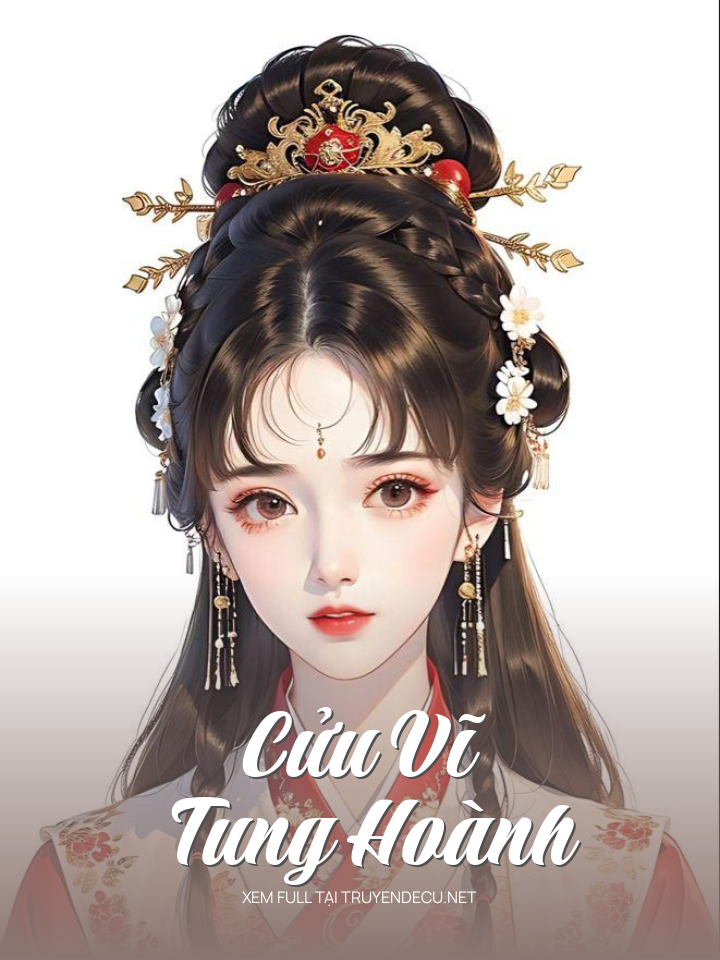 
                            Cửu Vĩ Tung Hoành