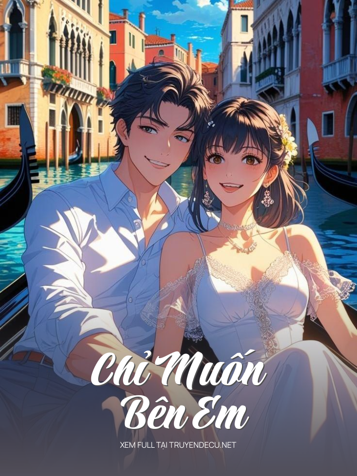 
                            Chỉ Muốn Bên Em