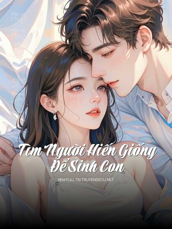 Tìm Người Hiến Giống Để Sinh Con