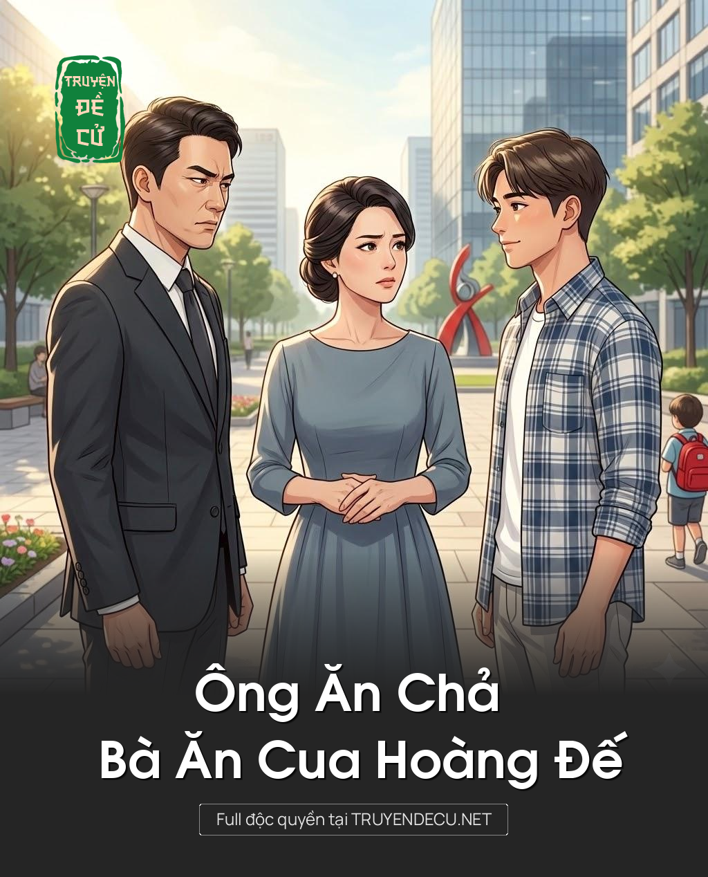 
                            Ông Ăn Chả Bà Ăn Cua Hoàng Đế