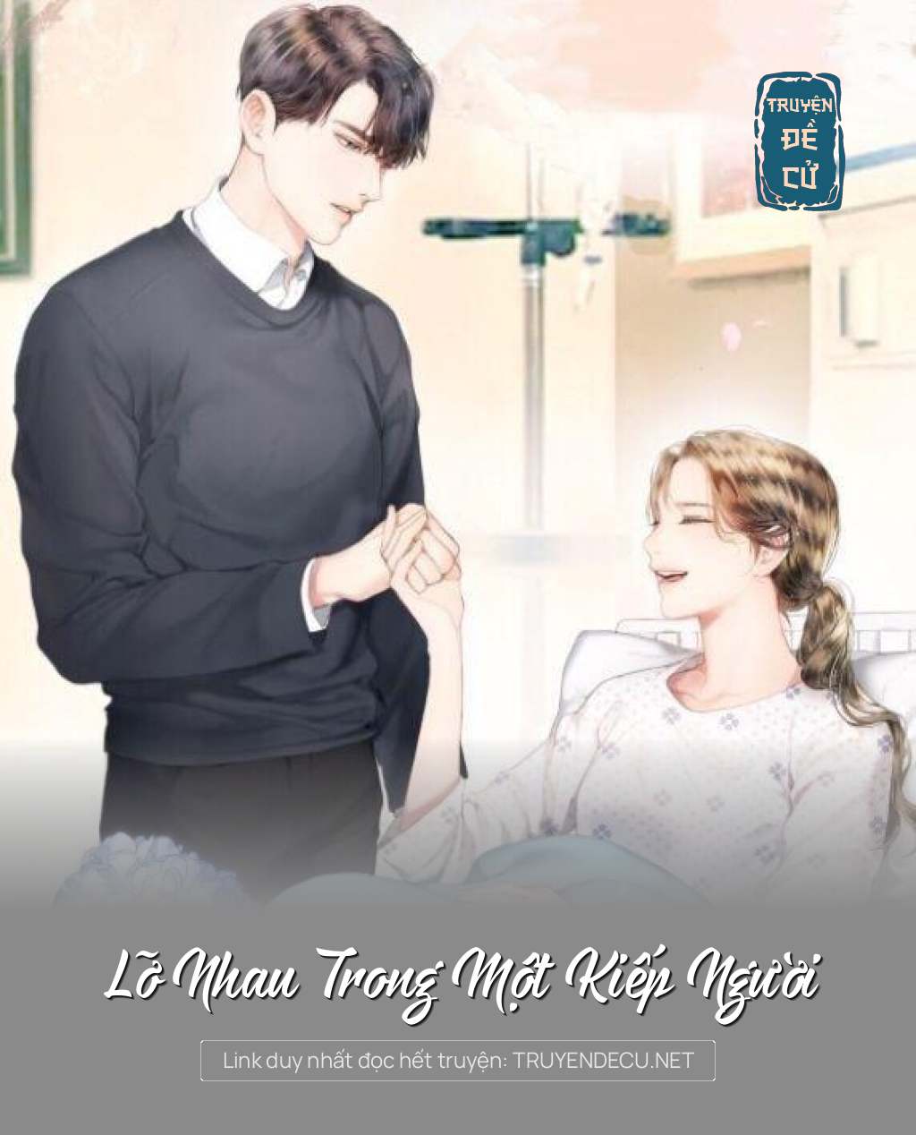 
                            Lỡ Nhau Trong Một Kiếp Người