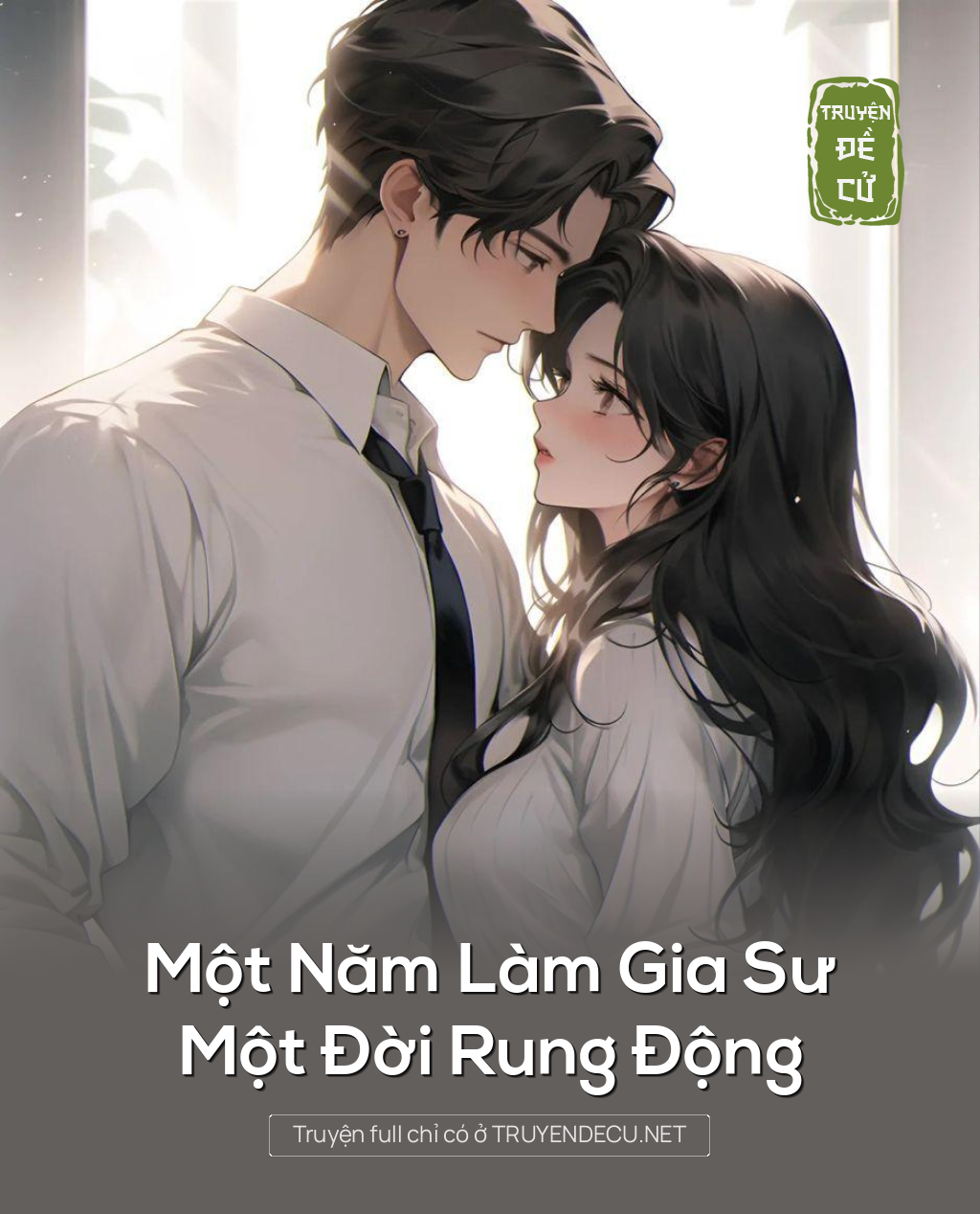 
                            Một Năm Làm Gia Sư, Một Đời Rung Động