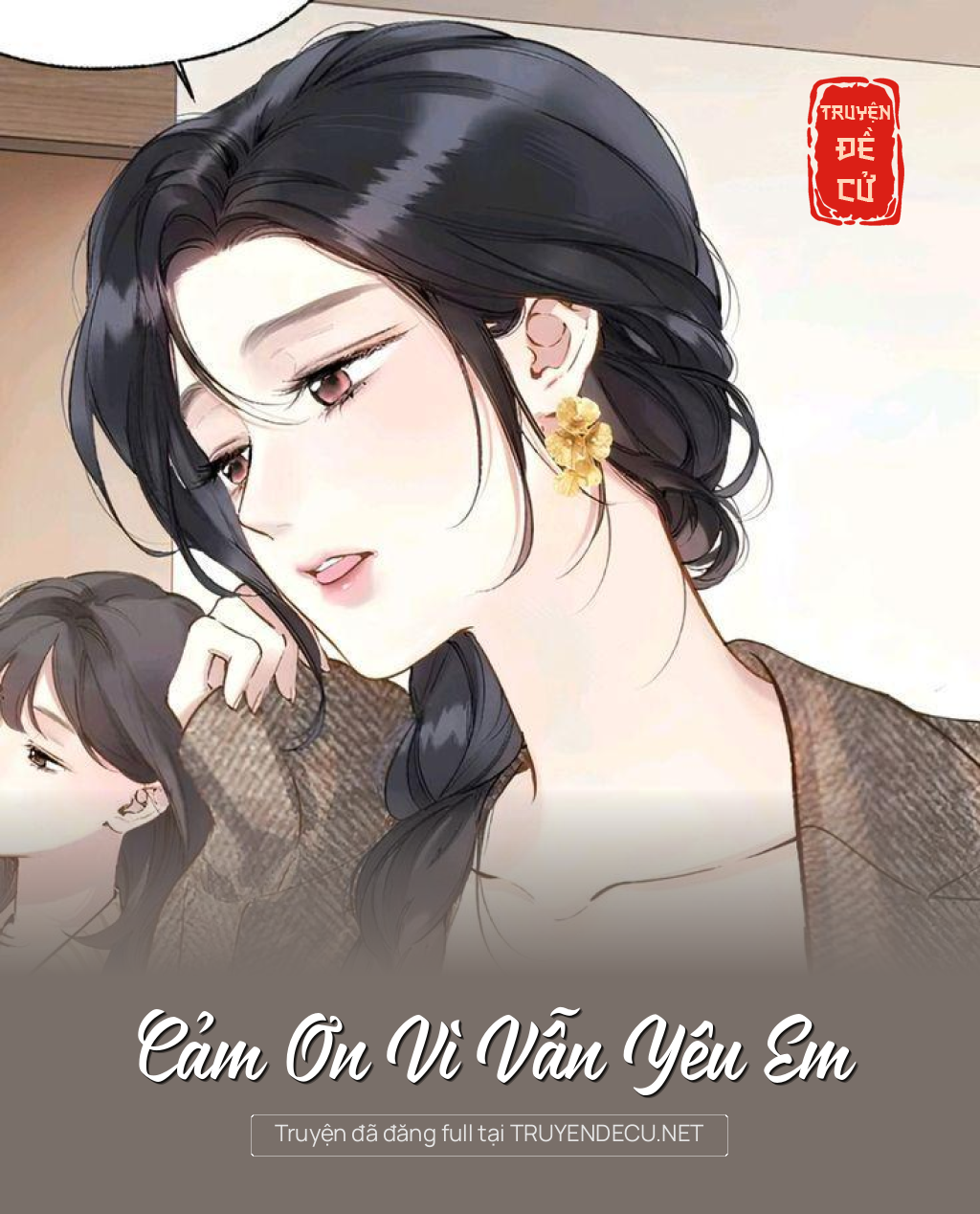 
                            Cảm Ơn Vì Vẫn Yêu Em