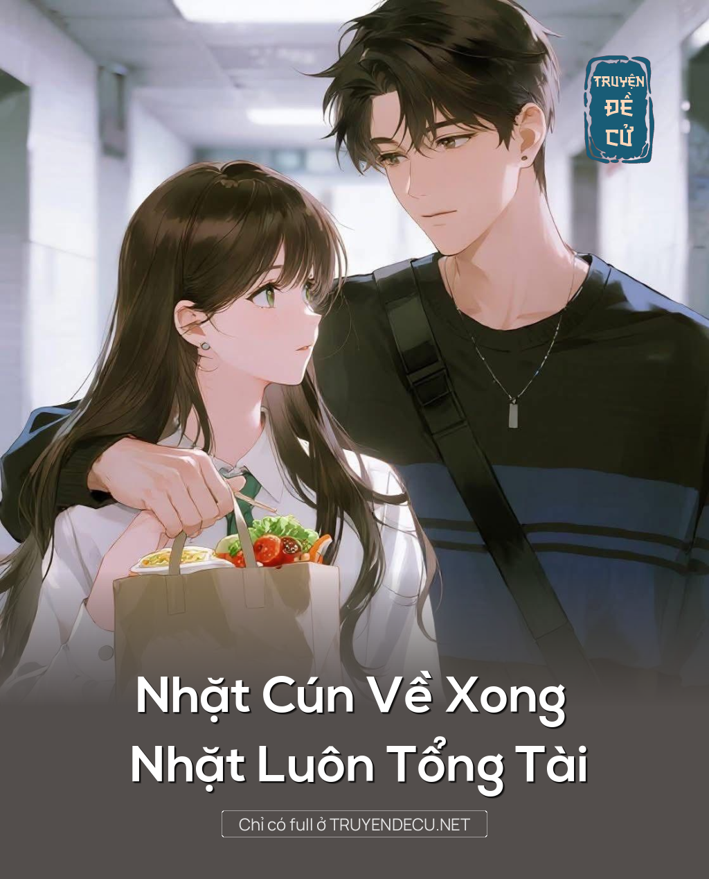 
                            Nhặt Cún Về Xong Nhặt Luôn Tổng Tài