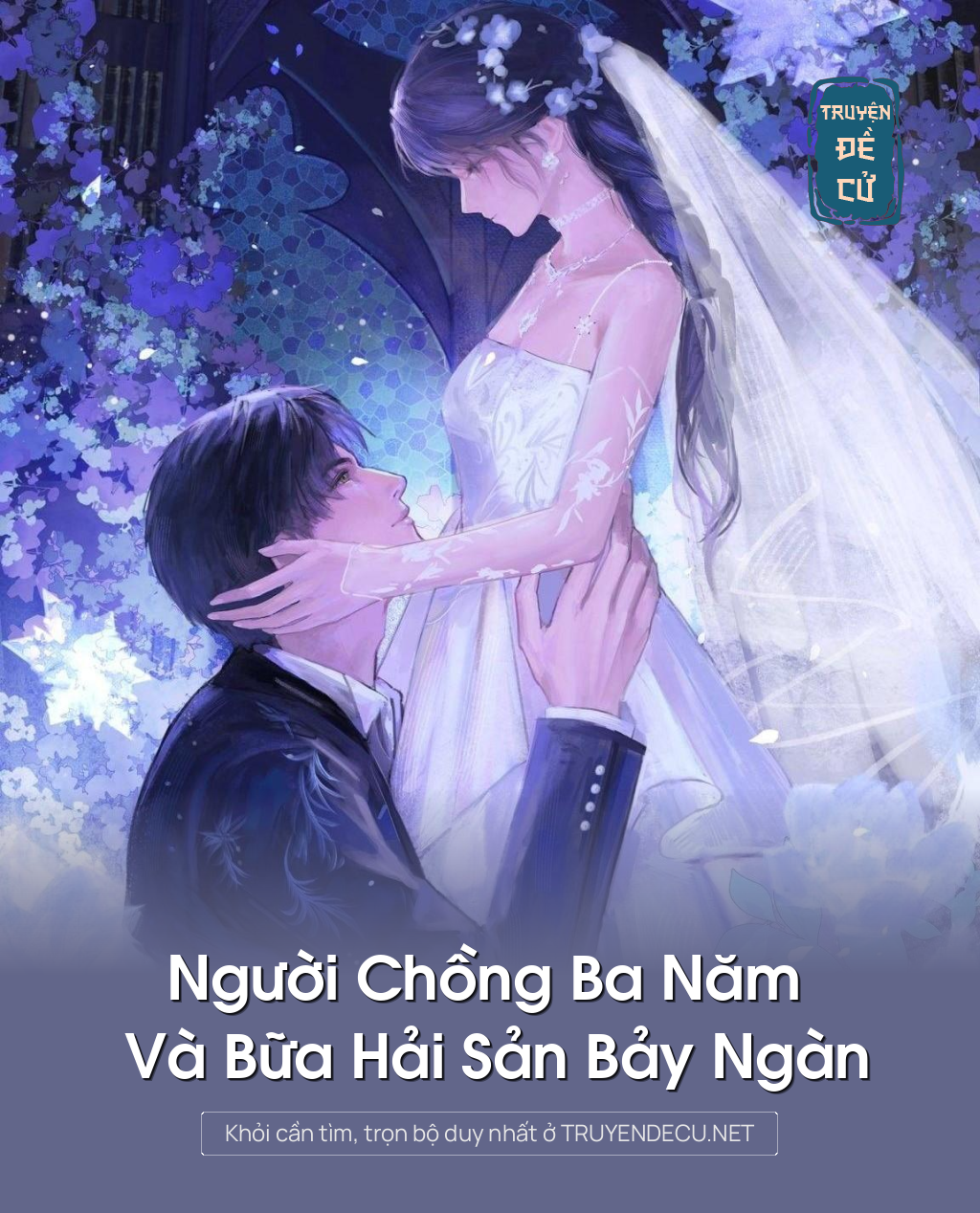 
                            Người Chồng Ba Năm Và Bữa Hải Sản Bảy Ngàn