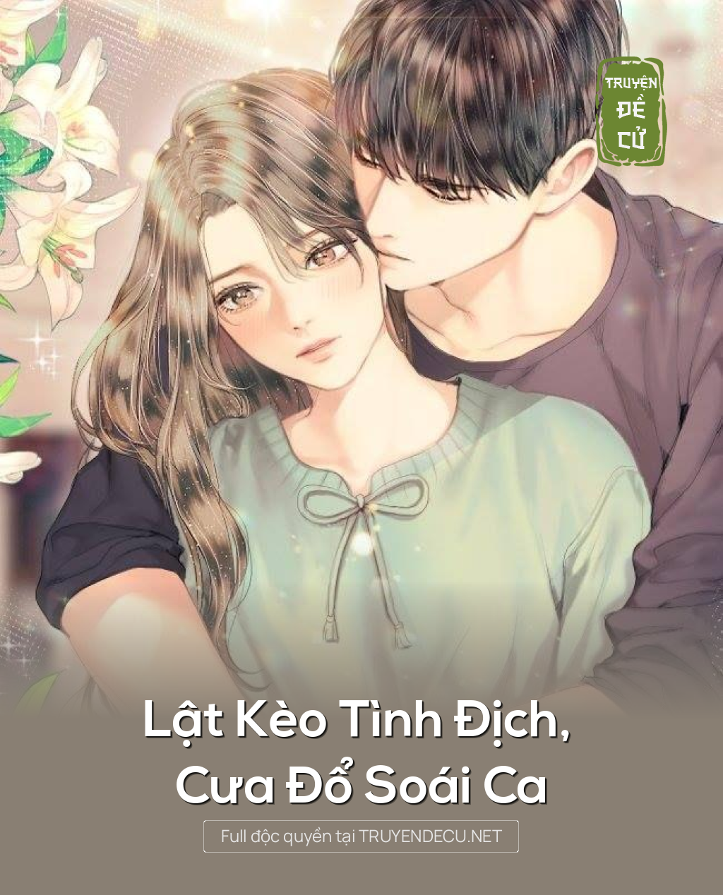 
                            Lật Kèo Tình Địch, Cưa Đổ Soái Ca