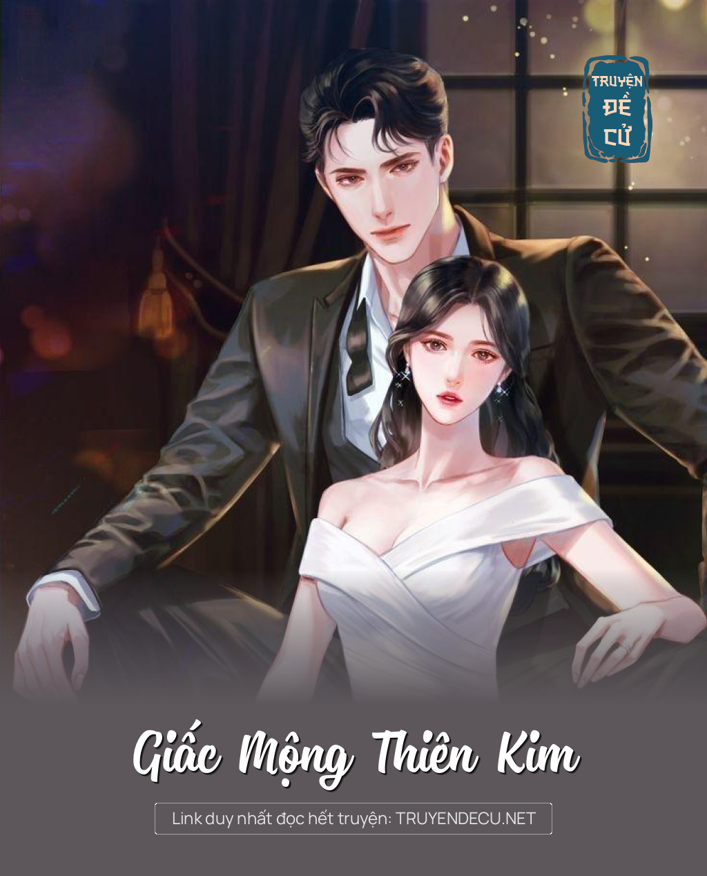 
                            Giấc Mộng Thiên Kim