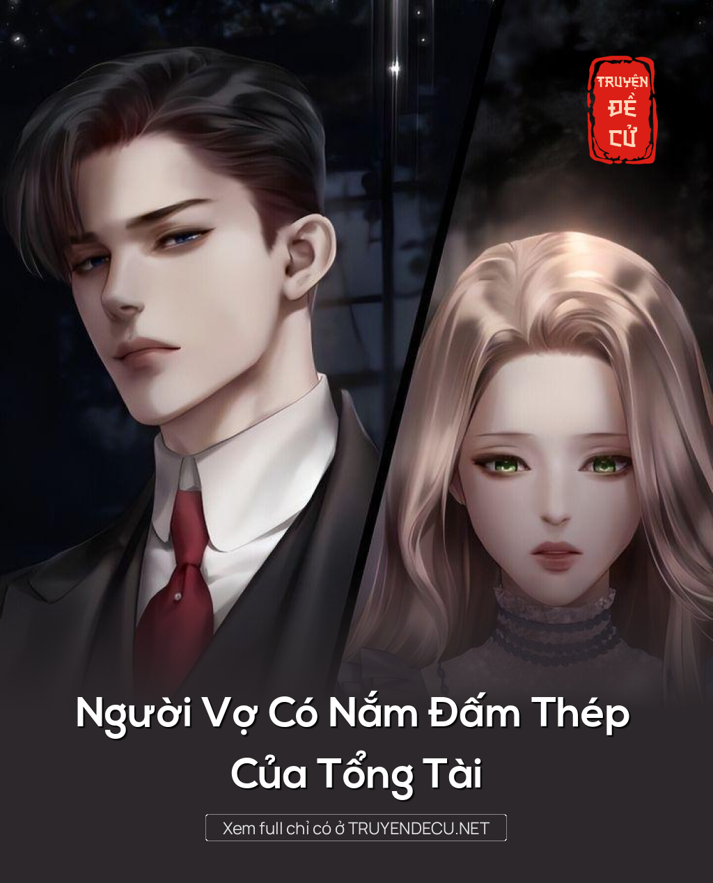 
                            Người Vợ Có Nắm Đấm Thép Của Tổng Tài