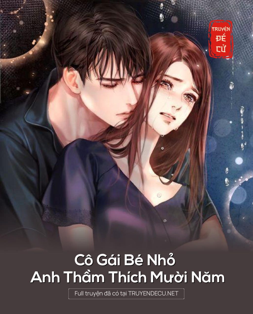 
                            Cô Gái Bé Nhỏ Anh Thầm Thích Mười Năm