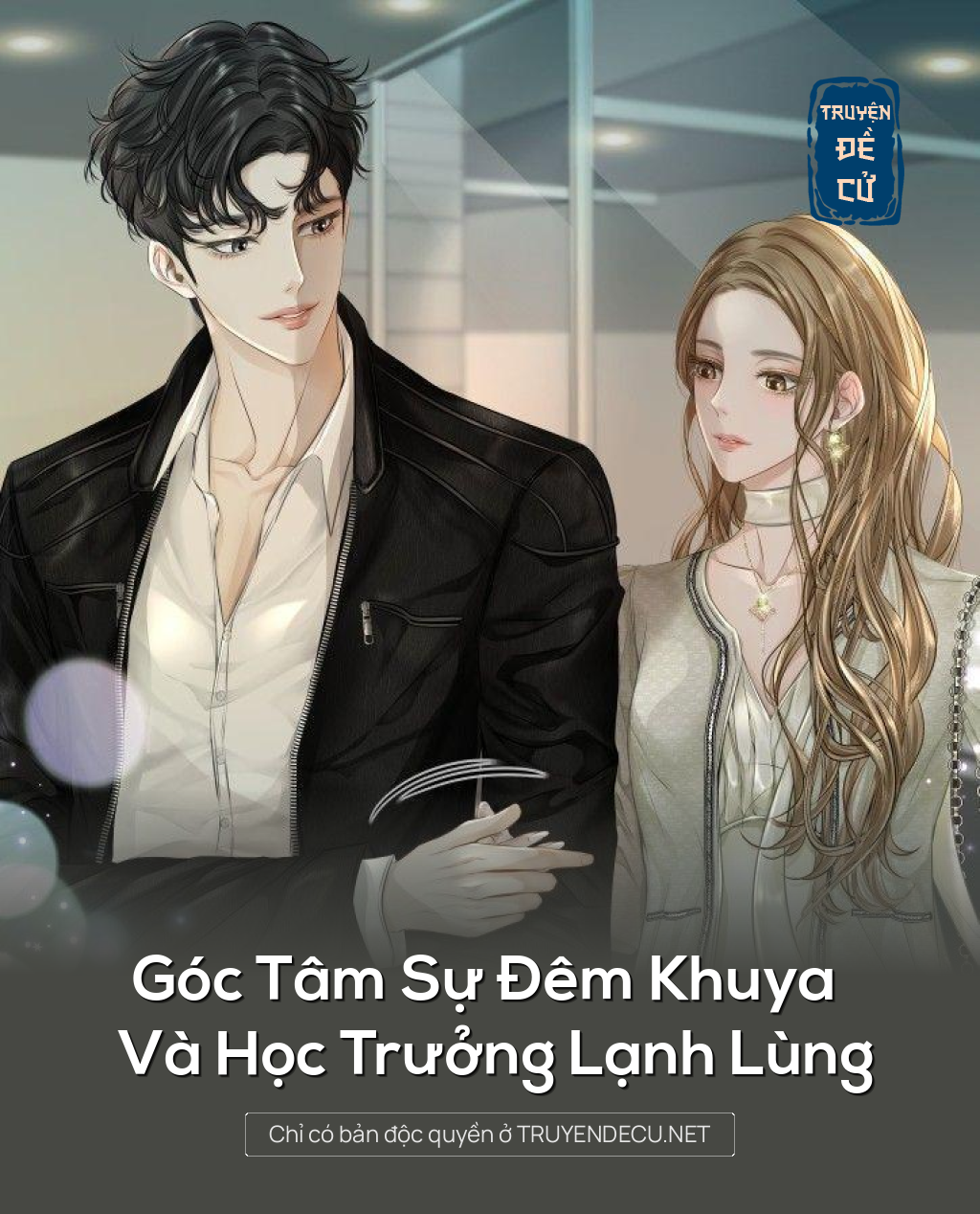 
                            Góc Tâm Sự Đêm Khuya Và Học Trưởng Lạnh Lùng